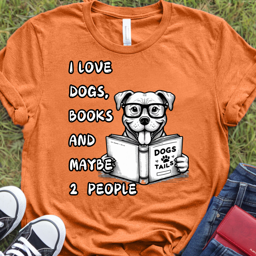 I love dogs, books, and maybe 2 people Pit