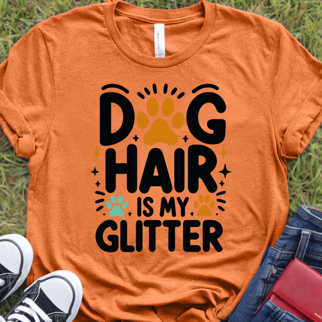 Dog hair is my glitter