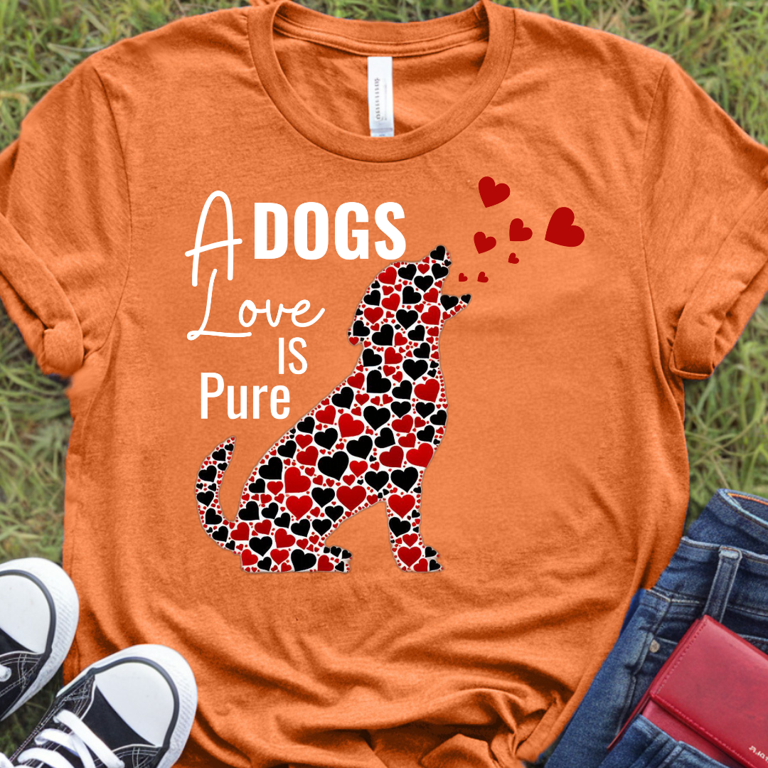 A dogs love is pure