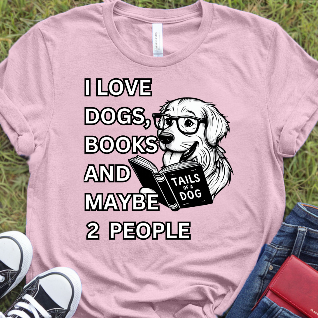 I love dogs, books, and maybe 2 people...Tails of a dog