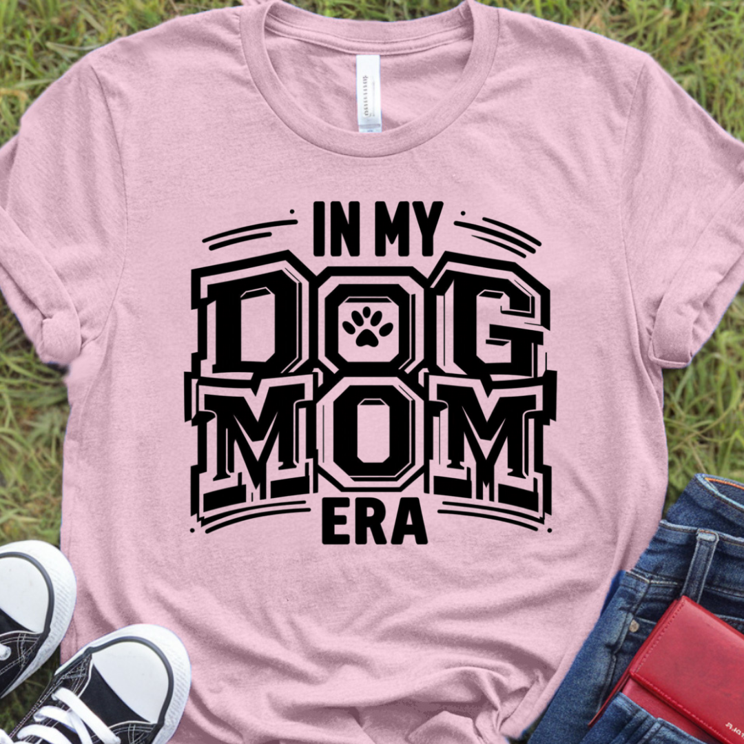 In my dog mom era