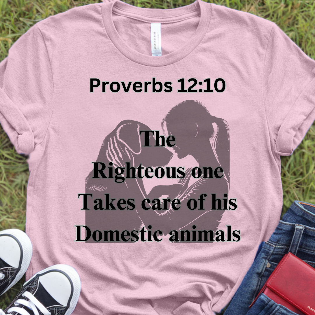 Proverbs 12:10 T-Shirt