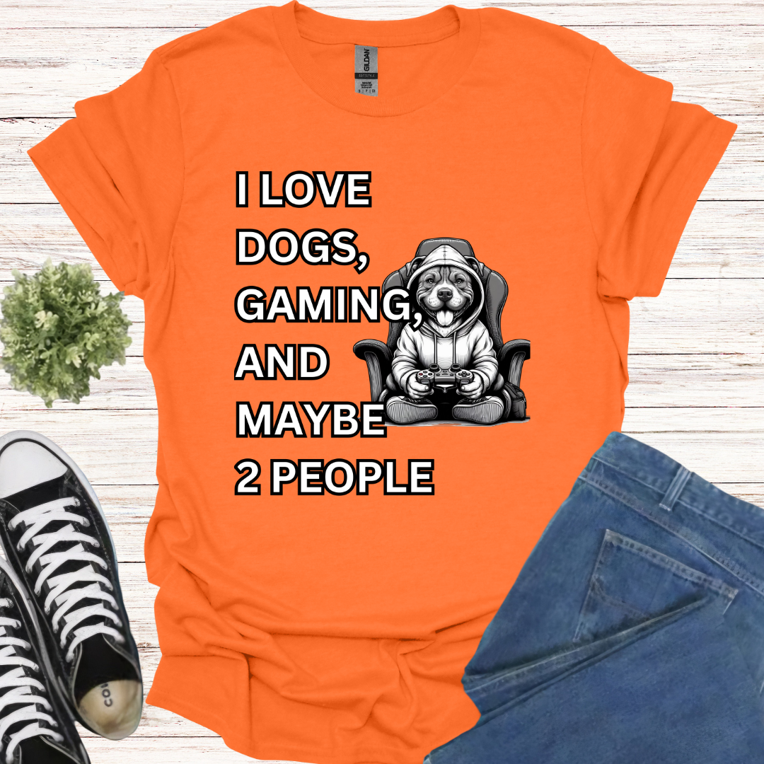 I love dogs, gaming, and maybe 2 people Pit