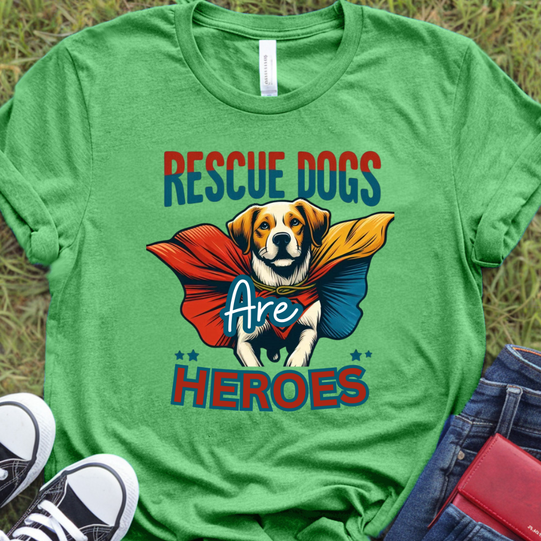 Rescue dogs are heroes too