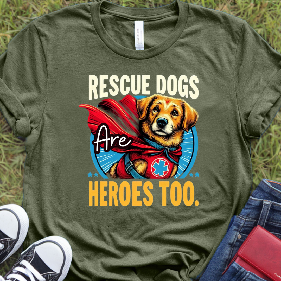 Rescue dogs are heroes too