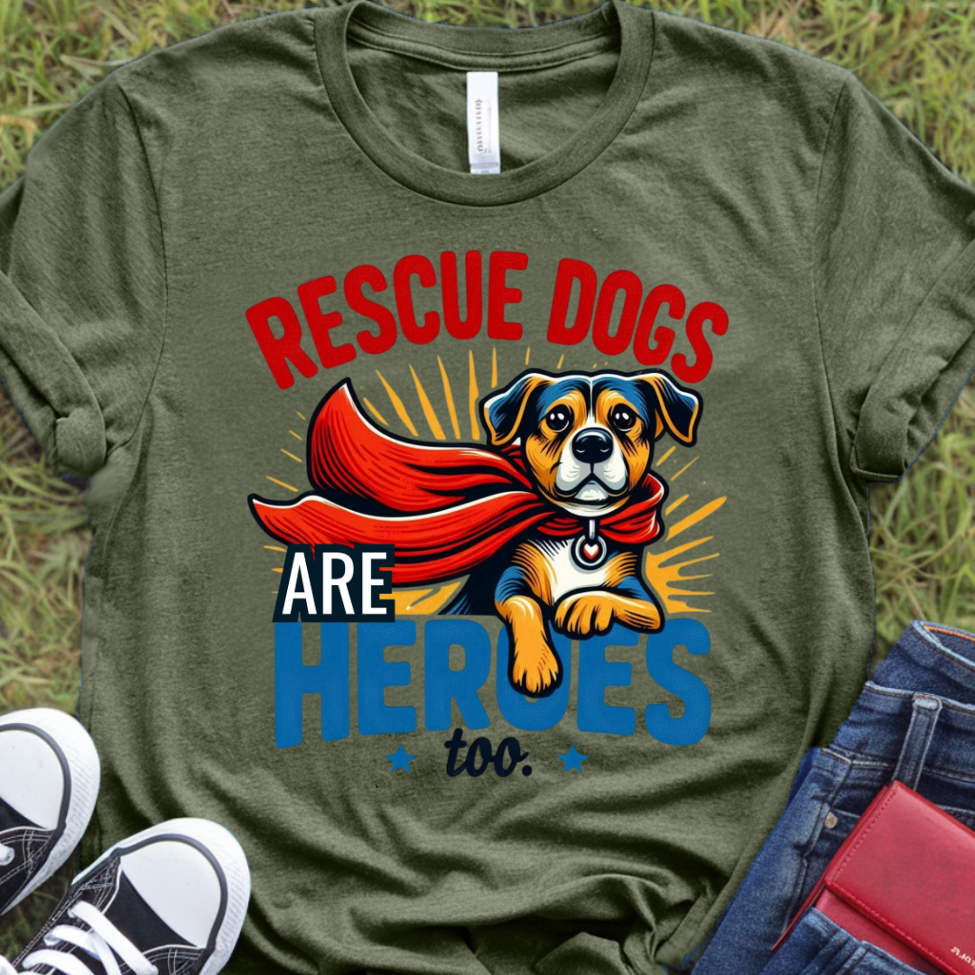 Rescue dogs are heroes too