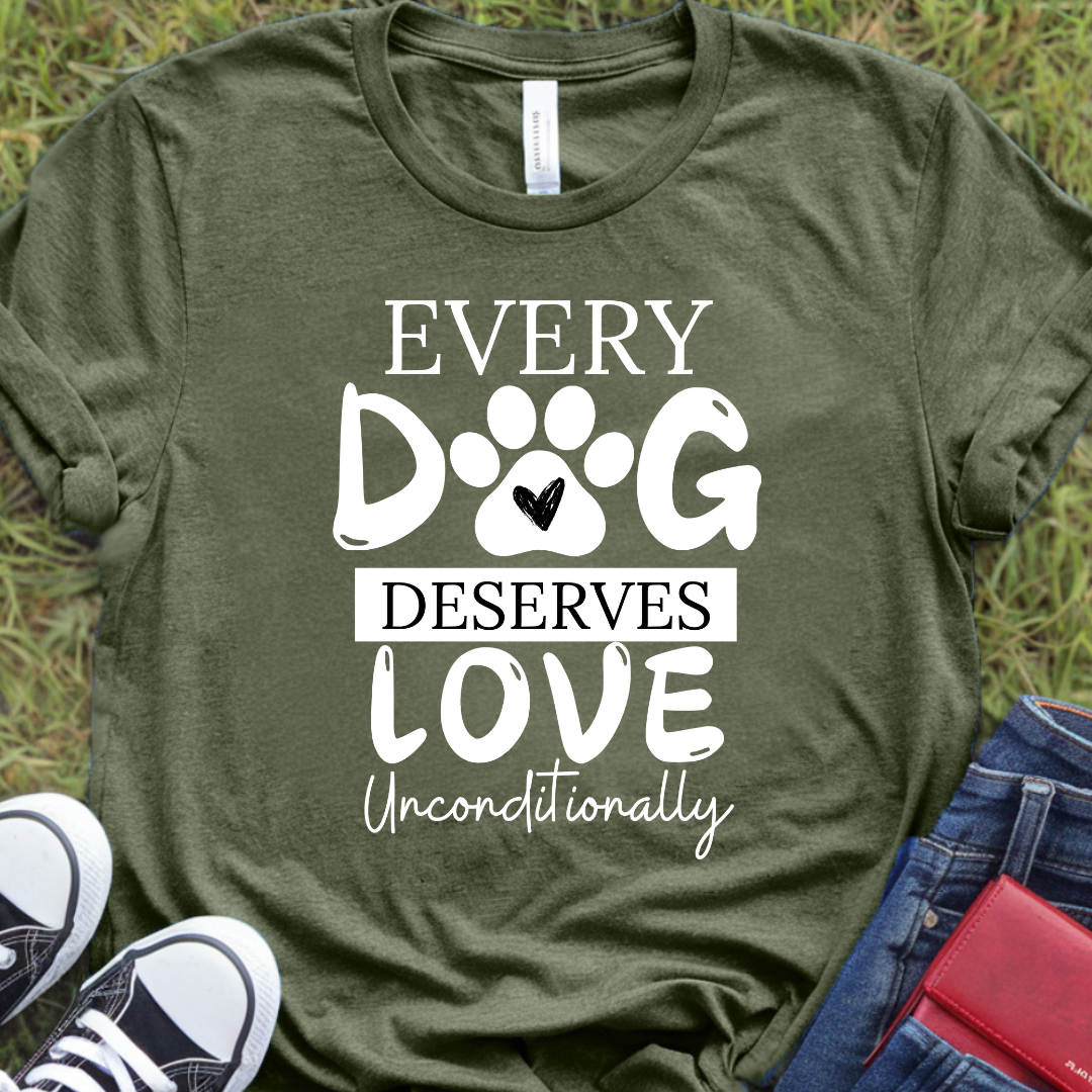 Every dog deserves love unconditionally