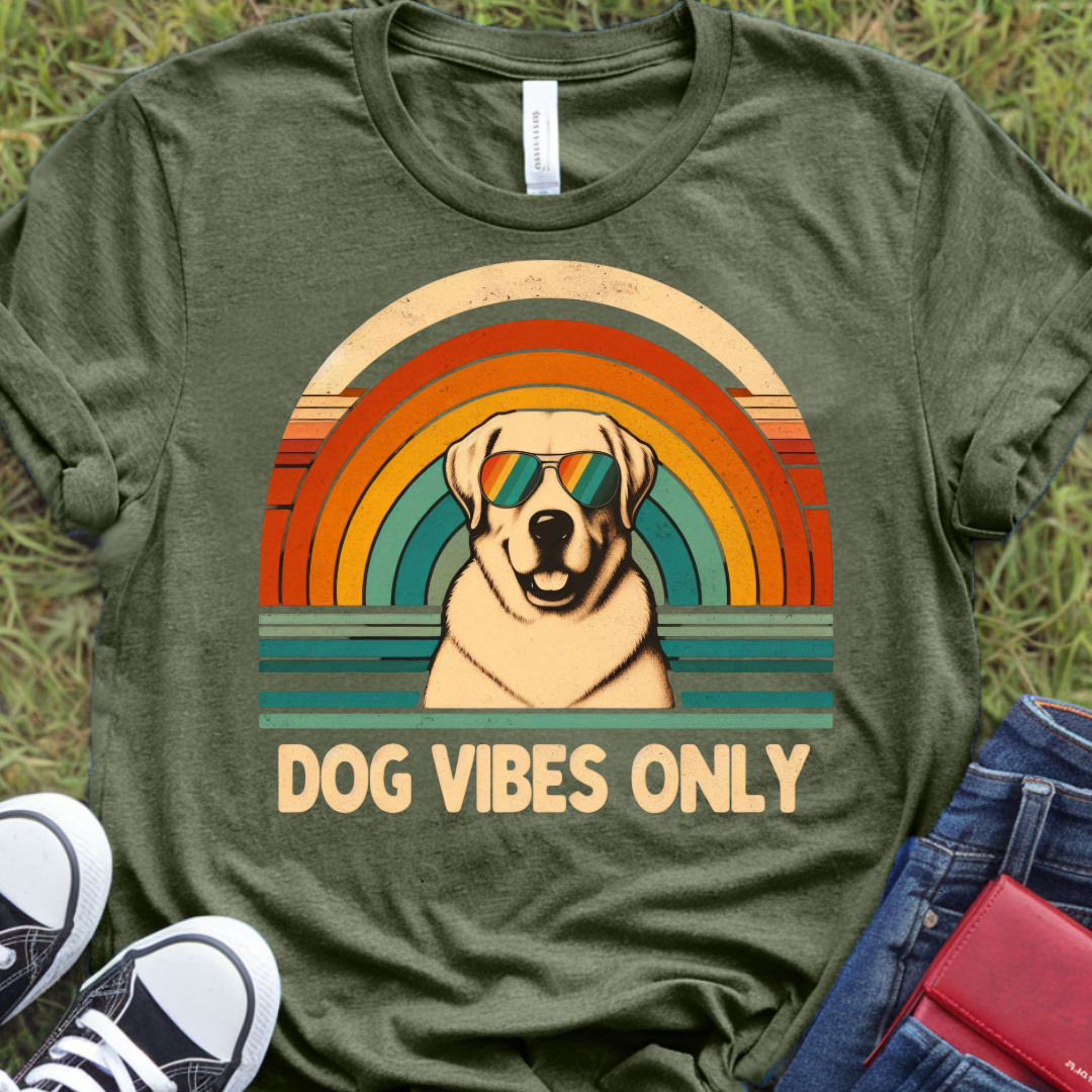 Dog Vibes Only