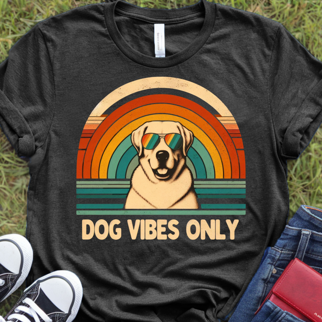 Dog Vibes Only