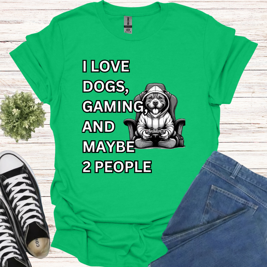 I love dogs, gaming, and maybe 2 people Pit