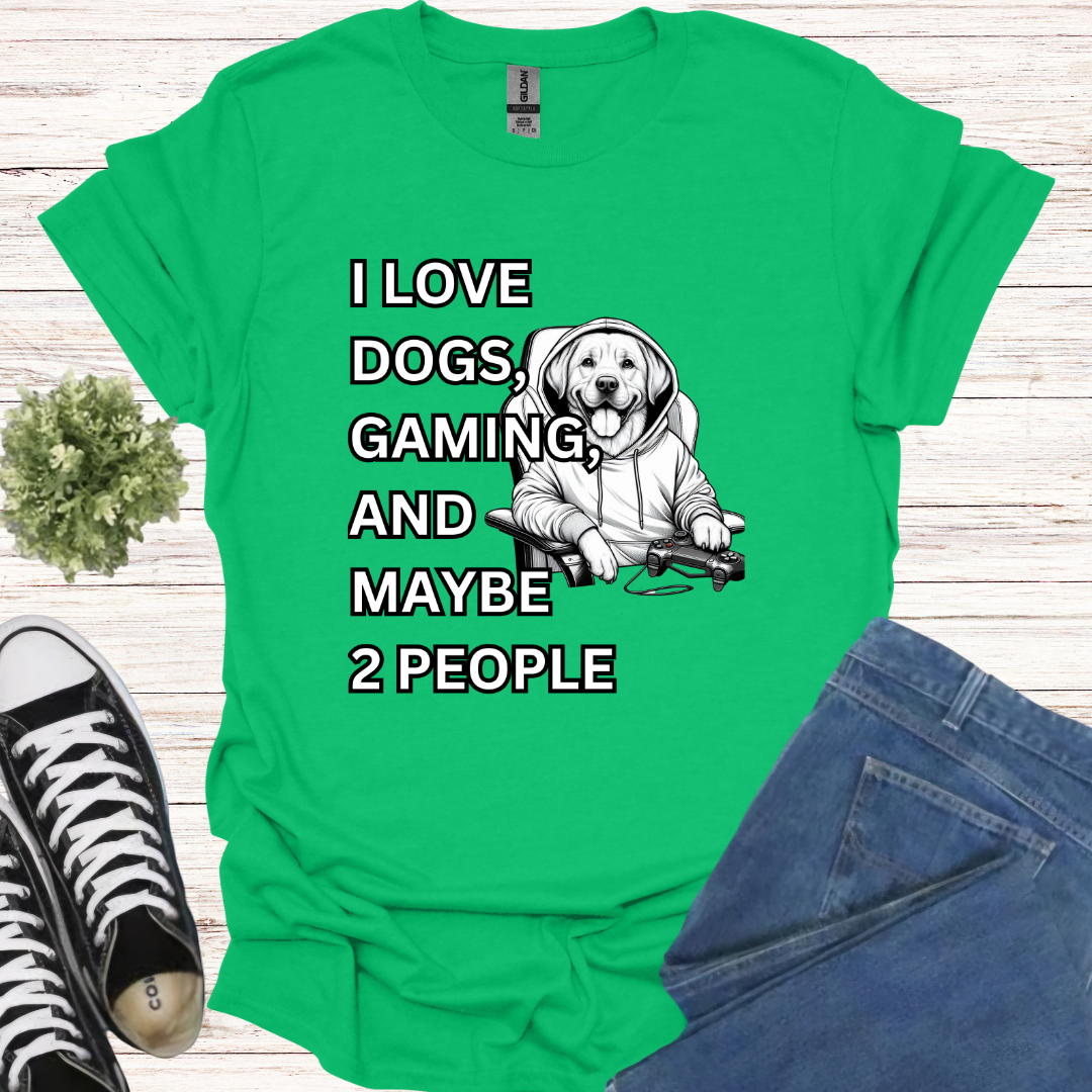 I love dogs, gaming, and maybe 2 people Lab