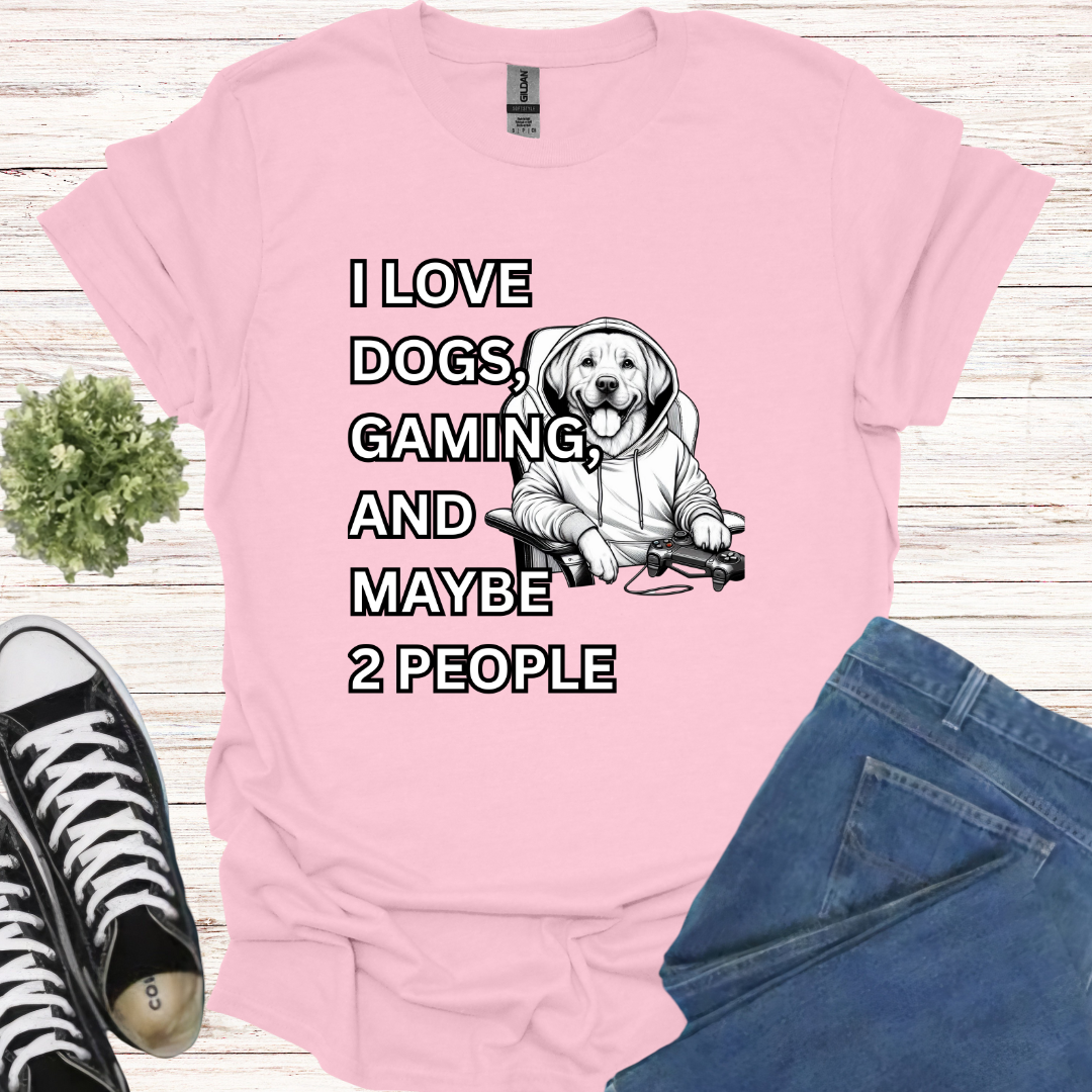 I love dogs, gaming, and maybe 2 people Lab