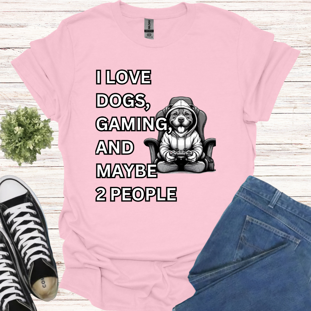 I love dogs, gaming, and maybe 2 people Pit