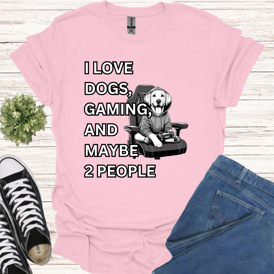 I love dogs, gaming, and maybe 2 people Lab