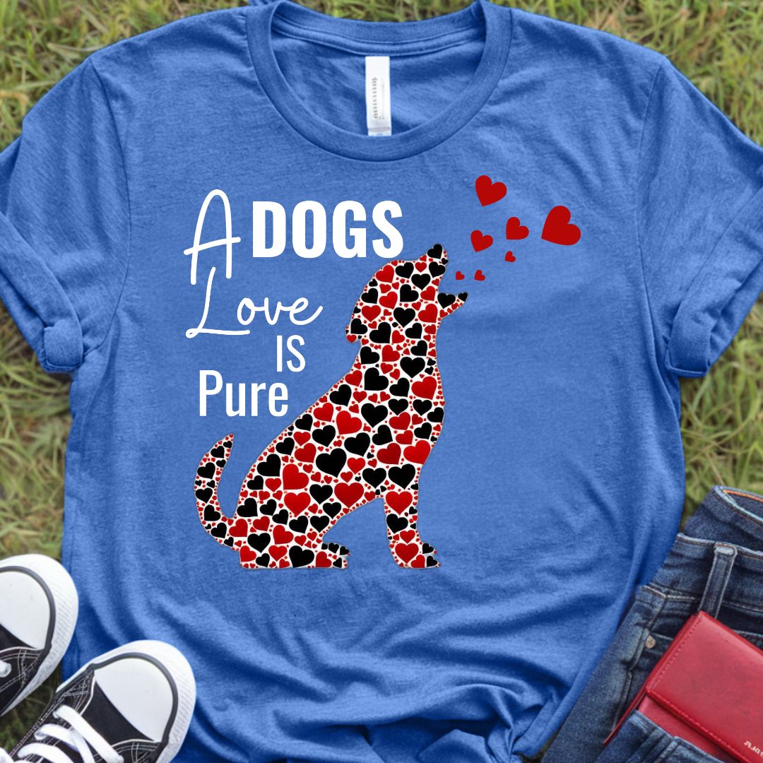 A dogs love is pure