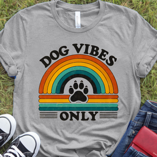 Dog Vibes Only