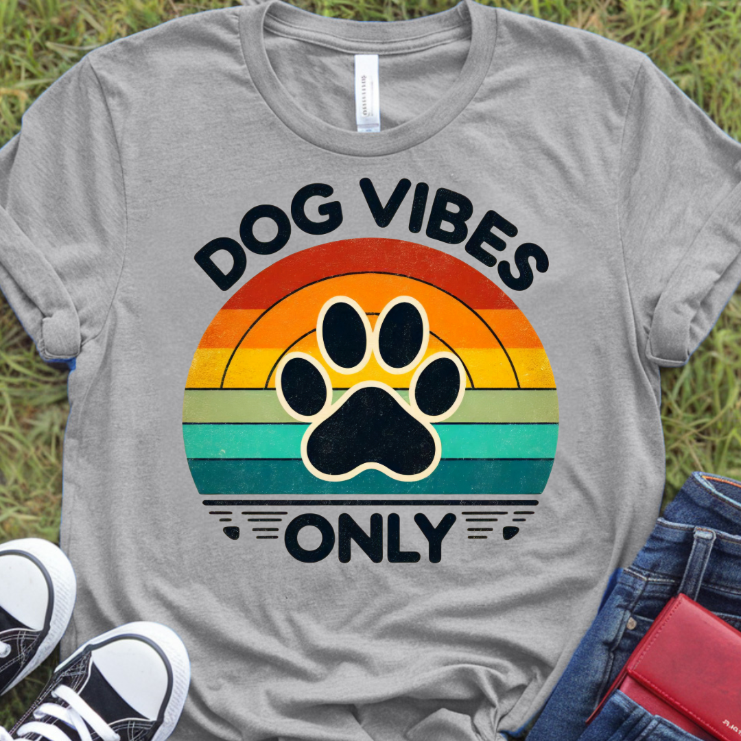 Dog Vibes Only