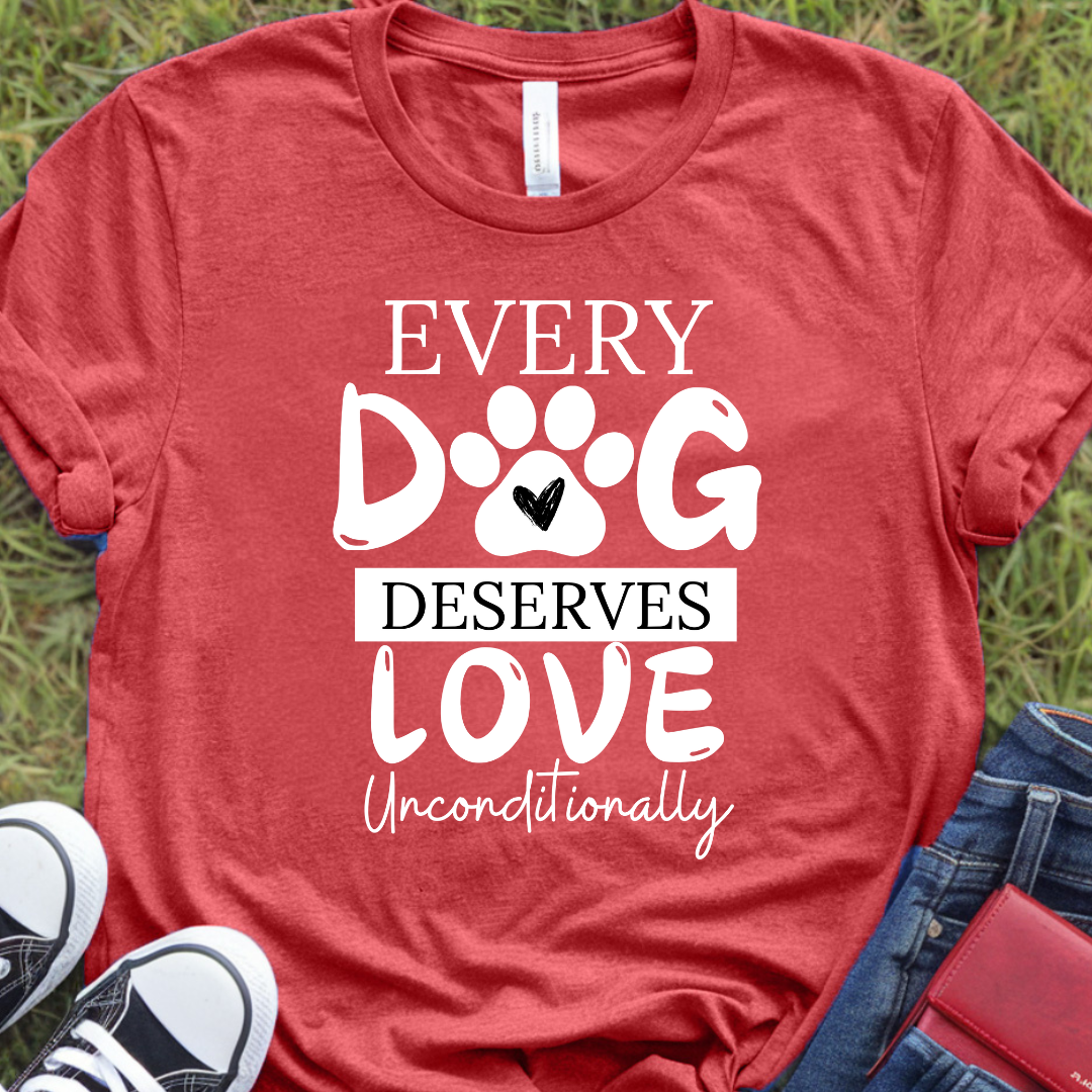 Every dog deserves love unconditionally